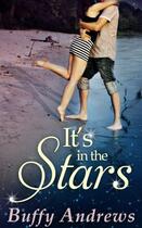 Couverture du livre « It's in the Stars » de Andrews Buffy aux éditions Carina