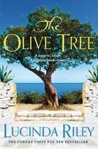 Couverture du livre « THE OLIVE TREE » de Lucinda Riley aux éditions Pan Macmillan