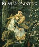 Couverture du livre « Russian Painting » de Peter Leek aux éditions Parkstone International