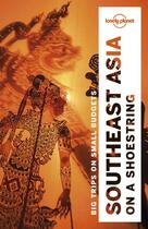 Couverture du livre « Southeast Asia (19e édition) » de Collectif Lonely Planet aux éditions Lonely Planet France