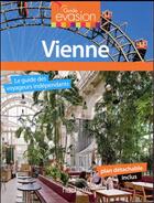 Couverture du livre « GUIDE EVASION EN VILLE ; Vienne » de Collectif Hachette aux éditions Hachette Tourisme