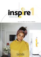 Couverture du livre « Inspire 1 : livre de l'eleve + audio/video + parcours digital (a1) » de Le Bougnec/Lopes aux éditions Hachette Fle