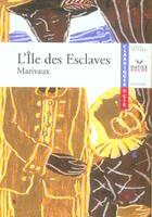 Couverture du livre « L'île des esclaves » de Pierre De Marivaux aux éditions Hatier