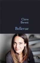 Couverture du livre « Bellevue » de Claire Berest aux éditions Stock