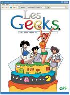 Couverture du livre « Les geeks Tome 10 ; jamais 10 sans 11 » de Gang et Thomas Labourot aux éditions Soleil