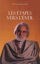 Couverture du livre « Les étapes vers l'éveil » de Pir Vilayat Inayat Khan aux éditions L'harmattan