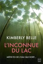 Couverture du livre « L'inconnue du lac » de Kimberly Belle aux éditions Hauteville