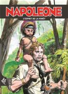 Couverture du livre « Napoleone Tome 13 : L'esprit de la forêt » de Paolo Bacilieri et Carlo Ambrosini aux éditions Editions Swikie