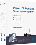 Couverture du livre « Power BI Desktop ; coffret de 2 livres : découvrir, explorer et approfondir » de Andre Meyer-Roussilhon aux éditions Eni