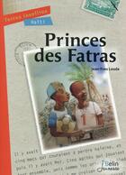 Couverture du livre « Prince des fatras » de Jean-Yves Loude aux éditions Belin Education