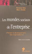 Couverture du livre « Les mondes sociaux de l'entreprise » de Osty/Uhalde aux éditions La Decouverte