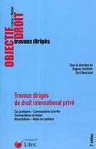 Couverture du livre « Td droit international prive » de Hugues Fulchiron aux éditions Lexisnexis