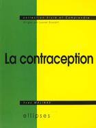 Couverture du livre « Contraception (la) » de Yves Malinas aux éditions Ellipses