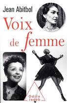 Couverture du livre « Voix de femmes » de Jean Abitbol aux éditions Odile Jacob