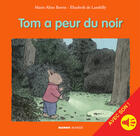 Couverture du livre « Tom a peur du noir - avec son » de Elisabeth De Lambilly aux éditions Mango