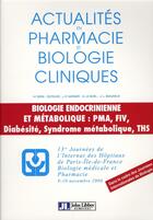 Couverture du livre « Actualites en pharmacie et biologie cliniques, 14e serie 13es journees de l'internat des h opitau » de  aux éditions John Libbey