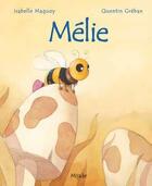 Couverture du livre « Mélie » de Quentin Greban et Isabelle Maquoy aux éditions Mijade