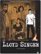 Couverture du livre « Lloyd Singer Tome 7 : psychothérapie » de Olivier Martin et Brunschwig Luc aux éditions Bamboo