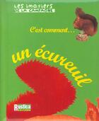 Couverture du livre « Un ecureuil » de Elisabeth Pegeon aux éditions Rustica