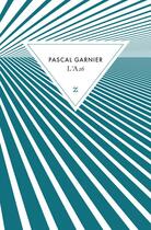 Couverture du livre « L'A26 » de Pascal Garnier aux éditions Zulma