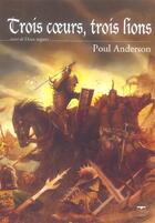 Couverture du livre « Trois coeurs, trois lions ; deux regrets » de Poul Anderson aux éditions Le Belial