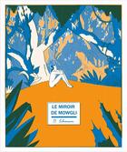 Couverture du livre « Le miroir de Mowgli » de Olivier Schrauwen aux éditions L'association