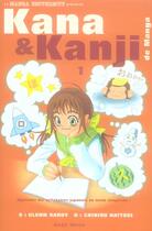 Couverture du livre « Kana et kanji de manga Tome 1 » de Hattori-C+Hardy-G aux éditions Soleil