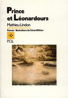 Couverture du livre « Prince et Léonardours » de Mathieu Lindon aux éditions P.o.l