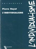 Couverture du livre « L'Individualisme » de Pierre Hayat aux éditions Quintette