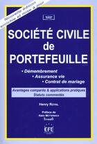 Couverture du livre « Societe civile de portefeuilles » de Henry Royal aux éditions Efe