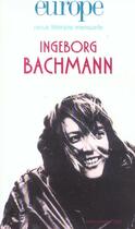 Couverture du livre « Revue Europe ; Ingeborg Bachmann » de  aux éditions Revue Europe