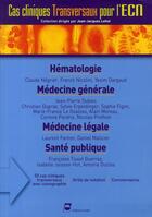 Couverture du livre « Hématologie ; santé publique ; médecine légale ; médecine générale » de Pradel Editeur aux éditions Pradel