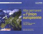 Couverture du livre « Atlas permanent de l'union europenne » de Giuliani aux éditions Lignes De Reperes
