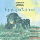 Couverture du livre « Eppapataime » de Bruno Doutremer et Jean-Rene Saillard aux éditions Amiver
