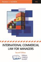 Couverture du livre « International commercial law for managers (2e édition) » de Theodore J. Gleason aux éditions Campus Ouvert