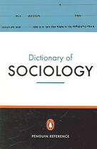 Couverture du livre « The penguin dictionary of sociology » de Nicholas Dr Abercrombie aux éditions Penguin Books Uk