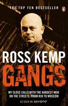 Couverture du livre « Gangs » de Ross Kemp aux éditions Penguin Books Ltd Digital