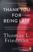 Couverture du livre « Thank You For Being Late » de Thomas L. Friedman aux éditions Adult Pbs