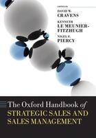 Couverture du livre « The Oxford Handbook of Strategic Sales and Sales Management » de David W Cravens aux éditions Oup Oxford