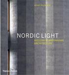 Couverture du livre « Nordic light - modern scandinavian architecture (hardback) » de Plummer Henry aux éditions Thames & Hudson