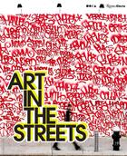 Couverture du livre « ART IN THE STREETS » de Deitch Jeffrey/Gastm aux éditions Rizzoli