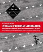 Couverture du livre « Cliche : resume a decade of skateboarding in europe » de Eisenhour Mackenzie aux éditions Gingko Press