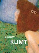 Couverture du livre « Gustav Klimt » de Patrick Bade aux éditions Parkstone International