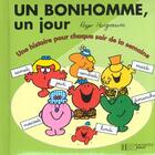 Couverture du livre « Un bonhomme un jour t.4 ; une histoire pour chaque soir de la semaine » de Roger Hargreaves aux éditions Le Livre De Poche Jeunesse