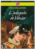 Couverture du livre « L'arlequin de Venise » de Weulersse-O aux éditions Livre De Poche Jeunesse