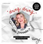 Couverture du livre « Dring dring, allô, j'écoute ? » de Romy aux éditions Larousse