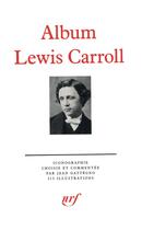 Couverture du livre « Album lewis carroll » de Jean Gattegno aux éditions Gallimard