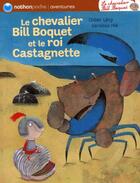 Couverture du livre « Bill Boquet et le Roi Castagnette » de Levy/Hie aux éditions Nathan