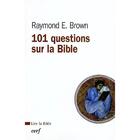 Couverture du livre « 101 questions sur la Bible ; LB98 » de Raymond E. Brown aux éditions Cerf