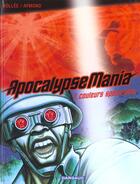 Couverture du livre « Apocalypse Mania - cycle 1 T.1 ; couleurs spectrales » de Laurent-Frederic Bollee et Philippe Aymond aux éditions Dargaud